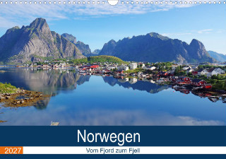 Kalender 2027: Norwegen - vom Fjord zum Fjell